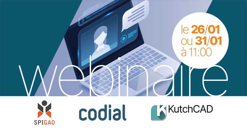 Webinaire SPIGAO-KutchCAD-CODIAL